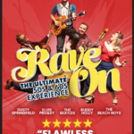 Rave On – The Ultimate 50s & 60s Experience