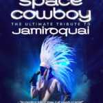 Space Cowboy: The Ultimate Tribute to Jamiroquai
