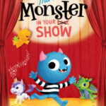 There’s a Monster in your Show