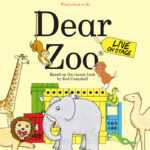 Rod Campbell’s Dear Zoo Live!