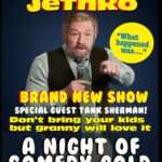 Mike Osman’s Jethro (Rescheduled date)