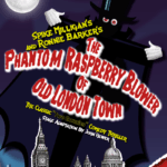 The Phantom Raspberry Blower of Old London Town