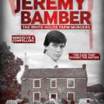 Jeremy Bamber Guilty or Not Guilty?