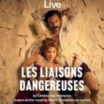 Les Liaisons Dangereuses – National Theatre Recorded Screening
